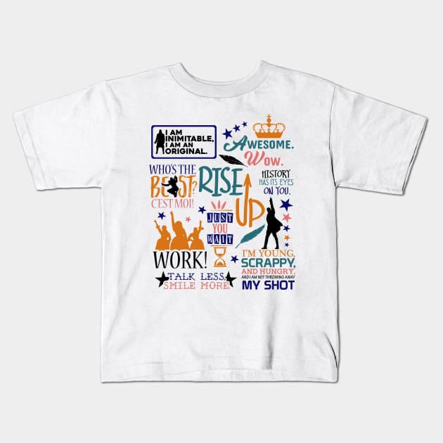 Quotes Kids T-Shirt by KsuAnn